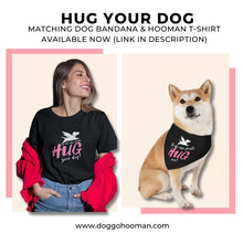 Load image into Gallery viewer, If All Else Fail Hug Me Bandana Collar