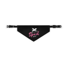 Load image into Gallery viewer, Life Is Short Spoil Me Bandana Collar