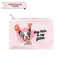 Load image into Gallery viewer, Dog Hair Is My Glitter™ Personalized Cosmetic Bag