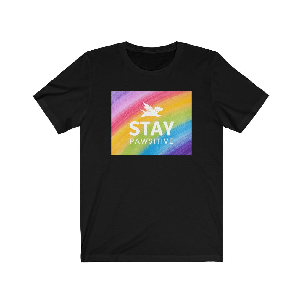 Stay Pawsitive (Rainbow) Unisex T-shirt